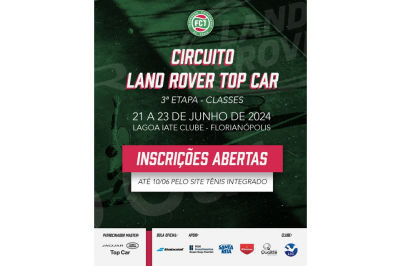 INSCRIÇÕES ABERTAS - CIRCUITO LAND ROVER TOP CAR DE TÊNIS - 2024 (3ª ETAPA) - Florianópolis